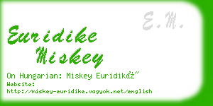 euridike miskey business card
